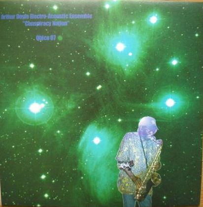ARTHUR DOYLE - Arthur Doyle Electro-Acoustic Ensemble ‎: Conspiracy Nation cover 