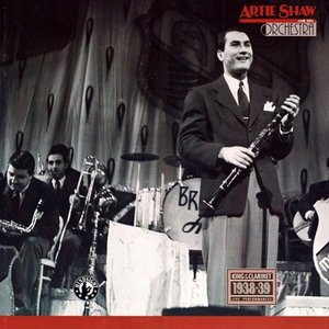 ARTIE SHAW - King Of The Clarinet: Live Performances 1938-39 cover 