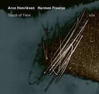 ARVE HENRIKSEN - Arve Henriksen, Harmen Fraanje : Touch of Time cover 