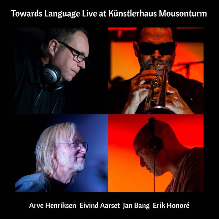 ARVE HENRIKSEN - Towards Language Live at Knstlerhaus Mousonturm cover 