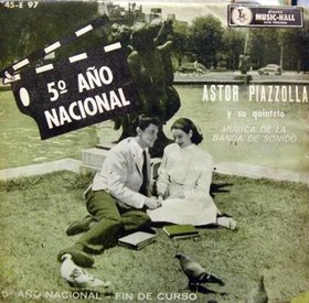 ASTOR PIAZZOLLA - 5º año Nacional cover 