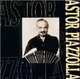 ASTOR PIAZZOLLA - Astor Piazzolla Best Selecton cover 