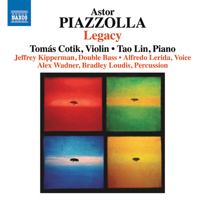 ASTOR PIAZZOLLA - Astor Piazzolla - Legacy (Tomás Cotik & Tao Lin) cover 