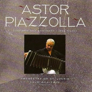 ASTOR PIAZZOLLA - Concierto para bandoneón / Tres tangos cover 