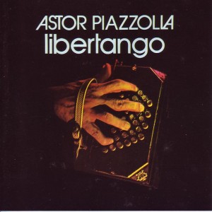 ASTOR PIAZZOLLA - Libertango cover 