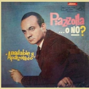 ASTOR PIAZZOLLA - Piazzolla ...o no? Bailable y apiazolado cover 