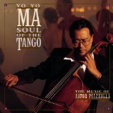 ASTOR PIAZZOLLA - Soul of the Tango: The Music of Astor Piazzolla (feat. cello: Yo-yo Ma) cover 