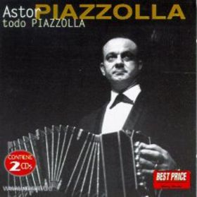 ASTOR PIAZZOLLA - Todo Piazzolla I cover 