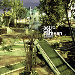 ASTRO CAN CARAVAN - The Nagual Julian cover 