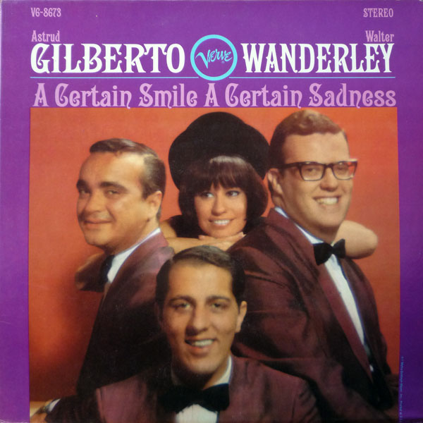 ASTRUD GILBERTO - A Certain Smile, A Certain Sadness cover 