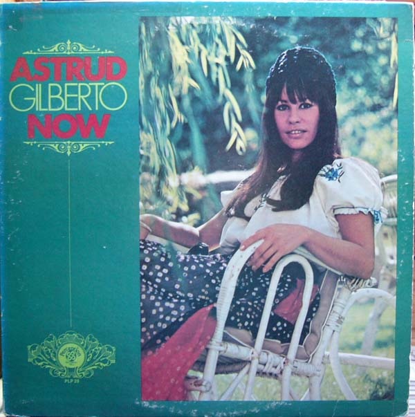ASTRUD GILBERTO - Astrud Gilberto Now cover 