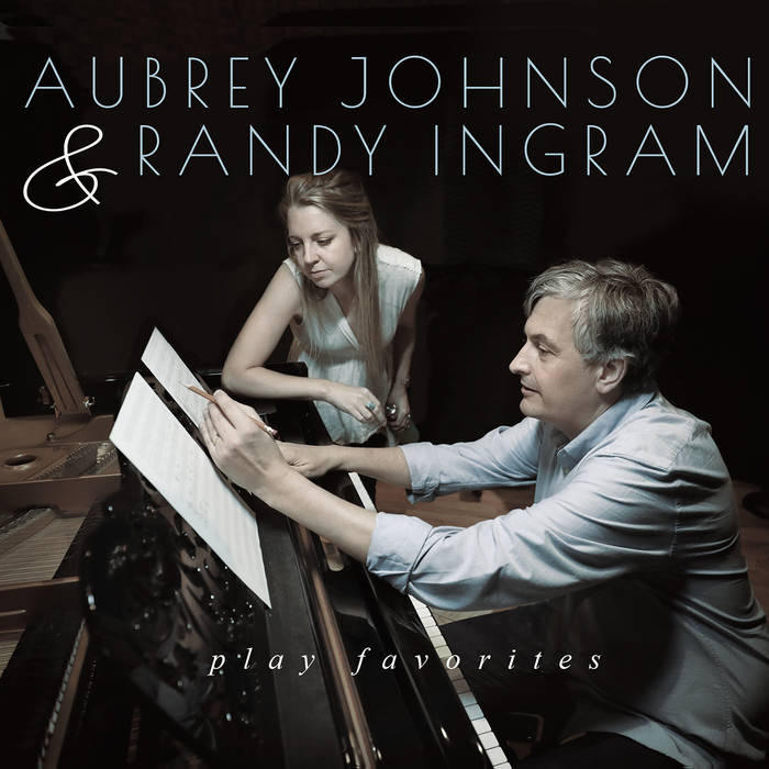 AUBREY JOHNSON - Aubrey Johnson - Randy Ingram : Play Favorites cover 