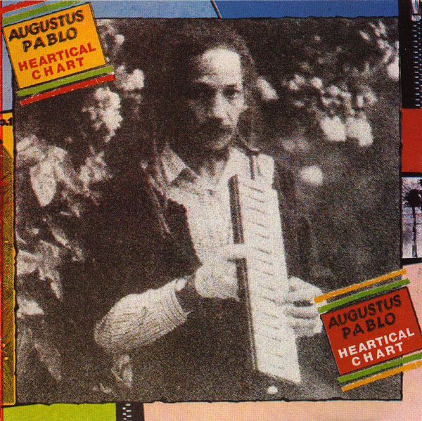 AUGUSTUS PABLO - Heartical Chart cover 