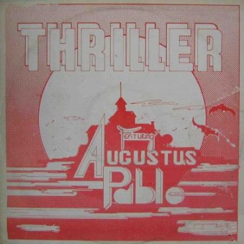 AUGUSTUS PABLO - Thriller (aka Pablo Nuh Jester) cover 
