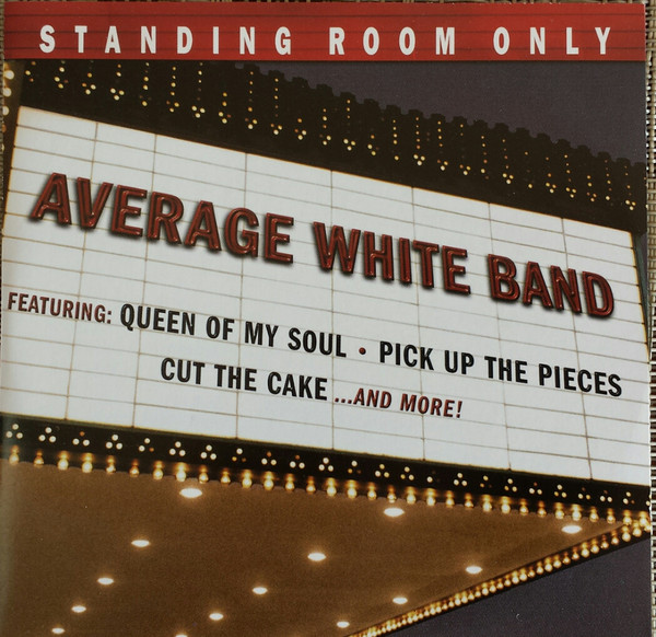 AVERAGE WHITE BAND - Standing Room Only cover 