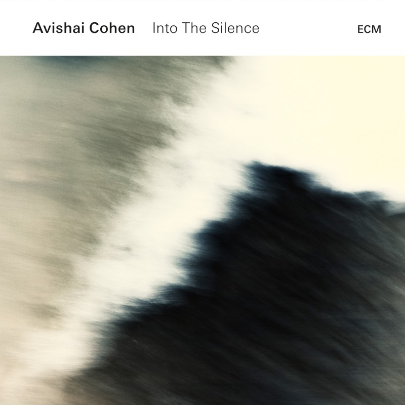 AVISHAI COHEN (TRUMPET) - Into the Silence cover 