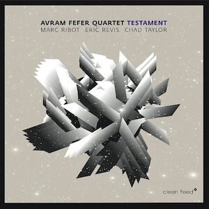 AVRAM FEFER - Avram Fefer Quartet : Testament cover 