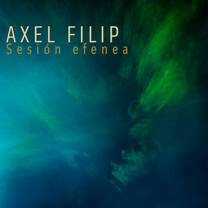 AXEL FILIP - Sesion efenea cover 