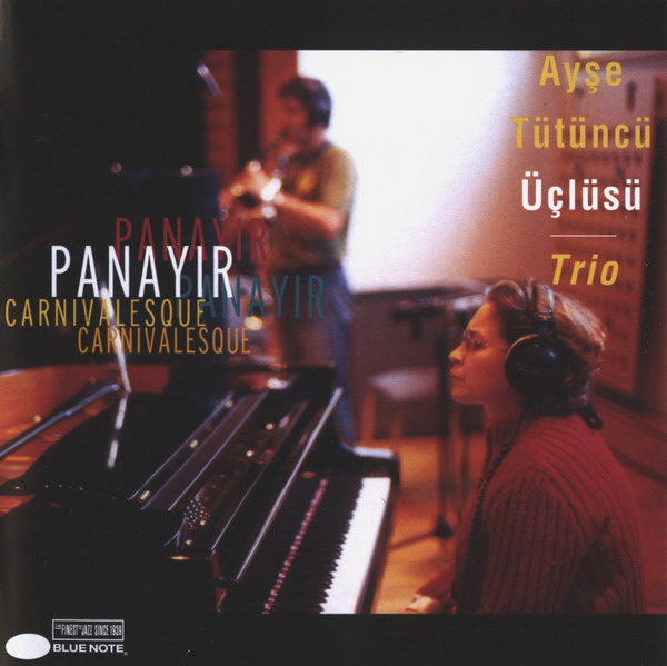 AYŞE TÜTÜNCÜ - Panayir Carnivalesque cover 