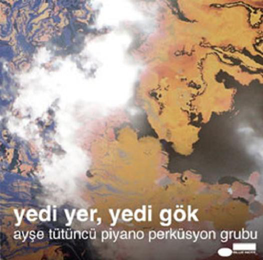 AYŞE TÜTÜNCÜ - Yedi Yer, Yedi Gök cover 