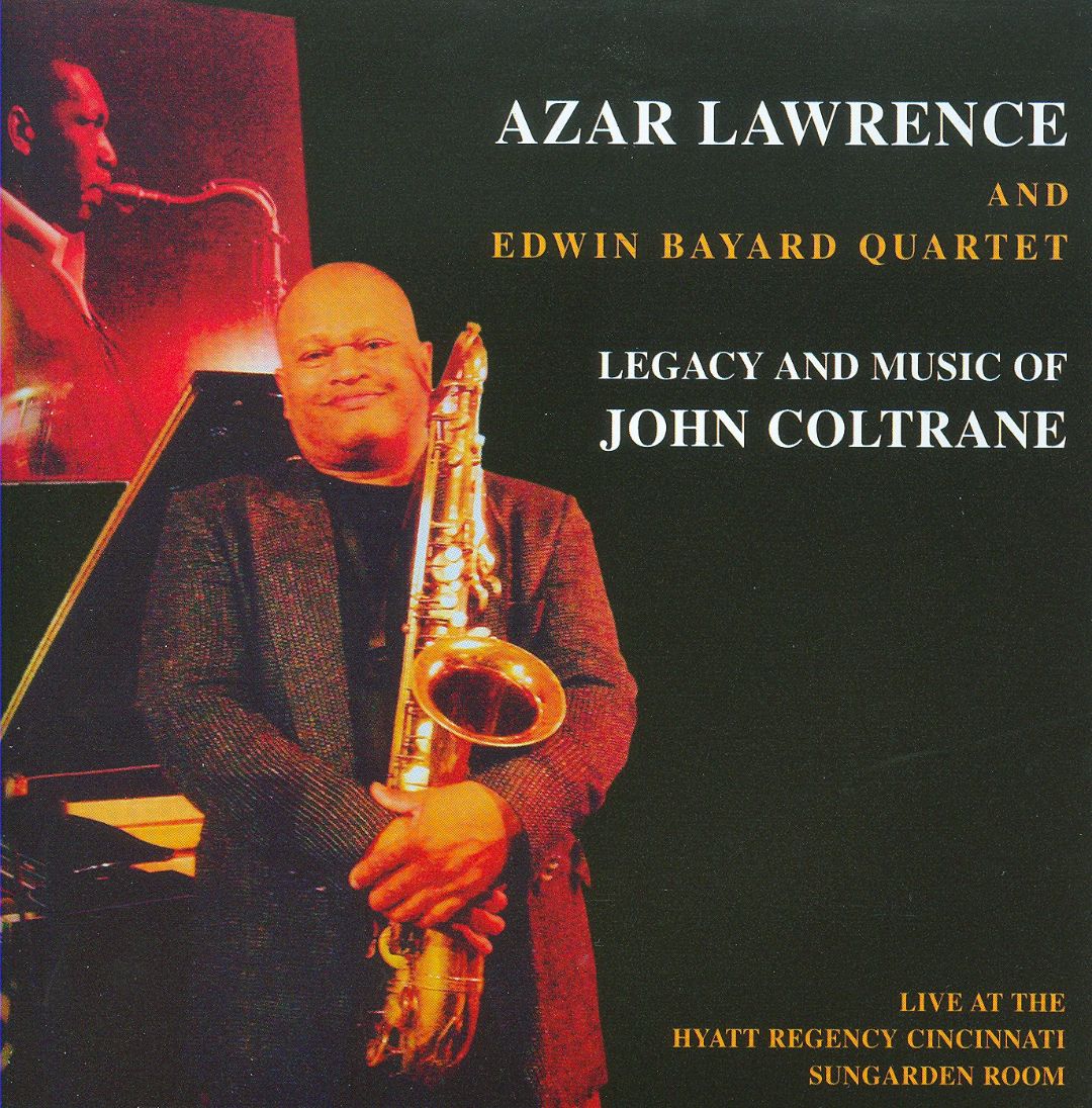 AZAR LAWRENCE - Legacy And Music Of John Coltrane cover 