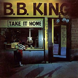 B. B. KING - Take It Home cover 