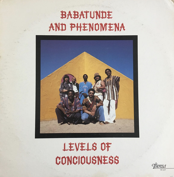 BABATUNDE LEA - Babatunde And Phenomena ‎: Levels Of Conciousness cover 