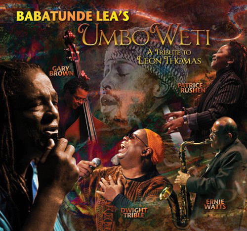BABATUNDE LEA - Umbo Weti: A Tribute To Leon Thomas cover 