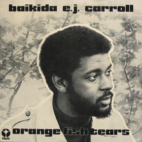 BAIKIDA CARROLL - Orange Fish Tears cover 