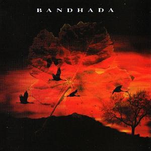 BANDHADA - Bandhada cover 