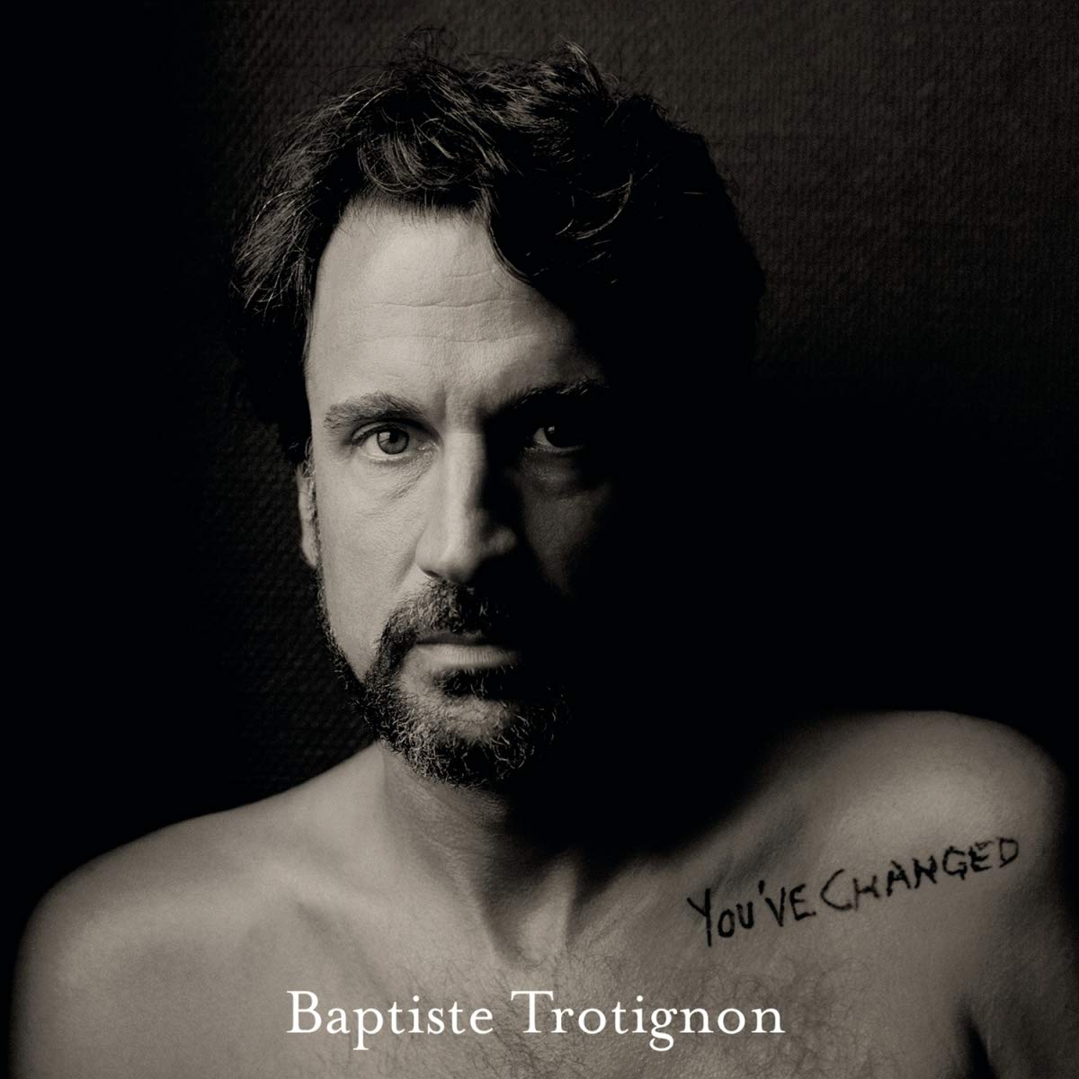 BAPTISTE TROTIGNON - You've Changed cover 