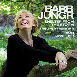 BARB JUNGR - Shelter From The Storm - Songs Of Hope For Troubled Times cover 