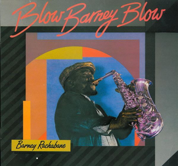 BARNEY RACHABANE - Blow Barney Blow cover 