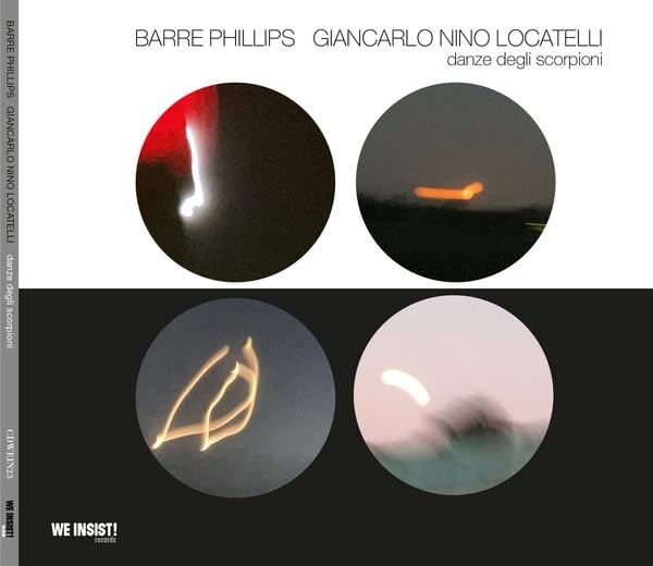 BARRE PHILLIPS - Barre Phillips, Giancarlo Nino Locatelli : Danze Degli Scorpioni cover 