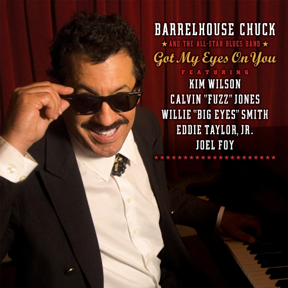 BARRELHOUSE CHUCK - Got My Eyes On You cover 