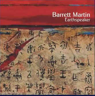 BARRETT MARTIN - Earthspeaker cover 