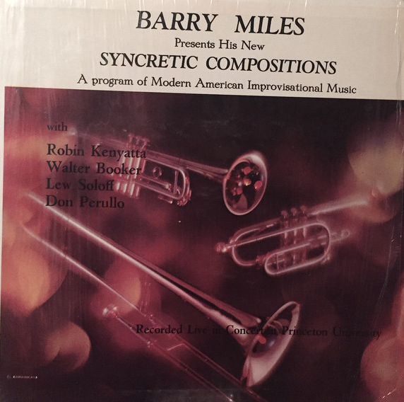 BARRY MILES - Presents His New Syncretic Compositions cover 