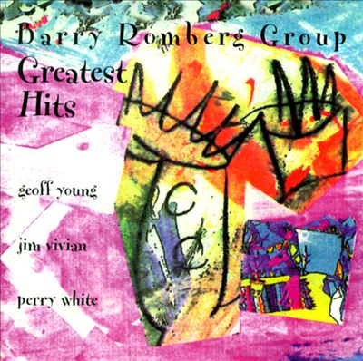 BARRY ROMBERG - Barry Romberg Group : Greatest Hits cover 