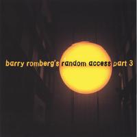BARRY ROMBERG - Random Access Part 3 cover 