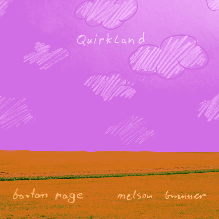BARTON RAGE - Quirkland cover 
