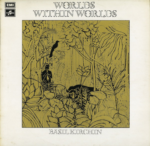 BASIL KIRCHIN - Worlds Within Worlds (1 & 2) cover 