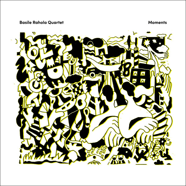 BASILE RAHOLA - Basile Rahola Quartet : Moments cover 