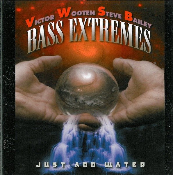 BASS EXTREMES - Just Add Water cover 