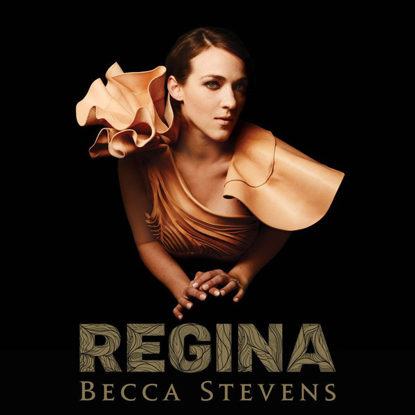 BECCA STEVENS - Regina cover 
