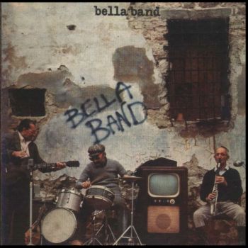 BELLA BAND - Bella Band cover 