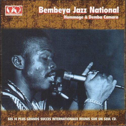 BEMBEYA JAZZ NATIONAL - Hommage À Demba Camara cover 