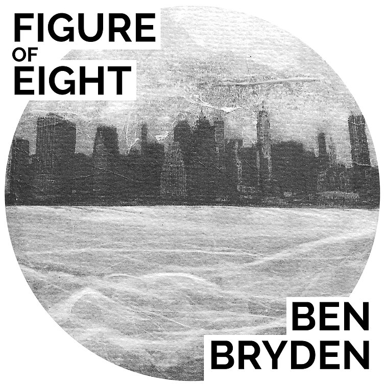 BEN BRYDEN - Figure of Eight cover 