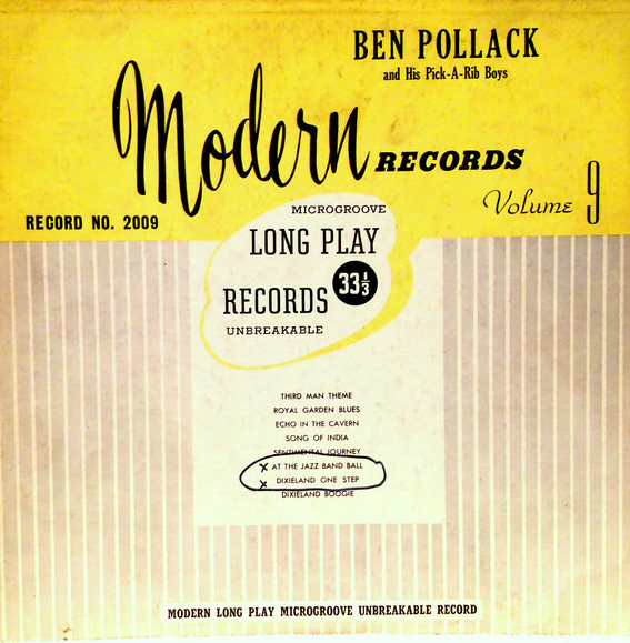 BEN POLLACK - Ben Pollack And His Pick-A-Rib Boys ‎: Modern Records, Volume 9 cover 