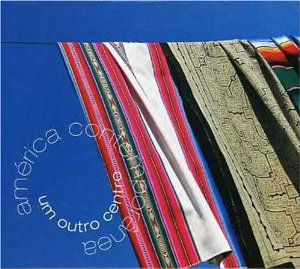 BENJAMIM TAUBKIN - America Contemporanea: Um Outro Centro cover 