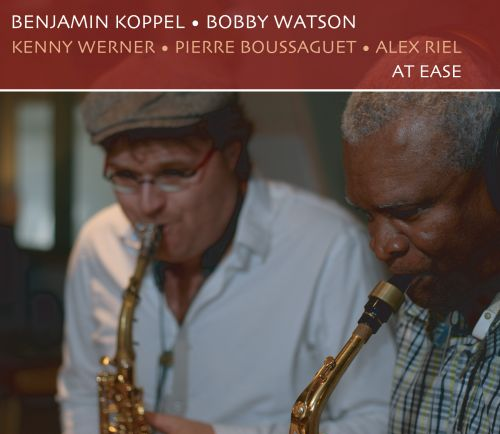 BENJAMIN KOPPEL - At Ease (with Bobby Watson) cover 